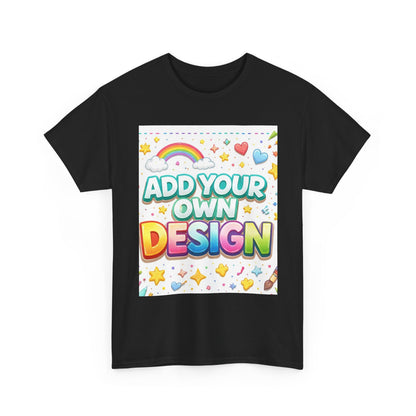 Cute Customizable Tee — "Add Your Own Design" Rainbow Graphic T-Shirt