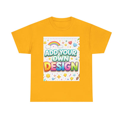 Cute Customizable Tee — "Add Your Own Design" Rainbow Graphic T-Shirt