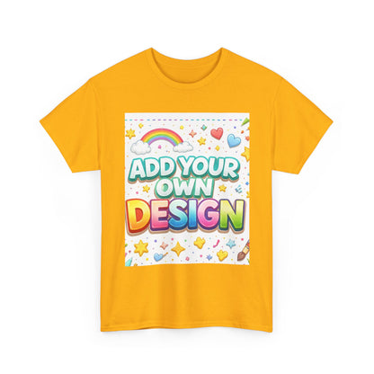 Cute Customizable Tee — "Add Your Own Design" Rainbow Graphic T-Shirt