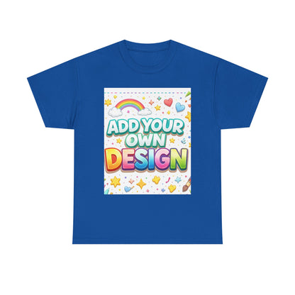 Cute Customizable Tee — "Add Your Own Design" Rainbow Graphic T-Shirt