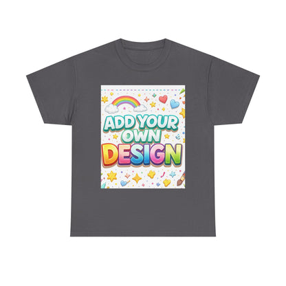 Cute Customizable Tee — "Add Your Own Design" Rainbow Graphic T-Shirt