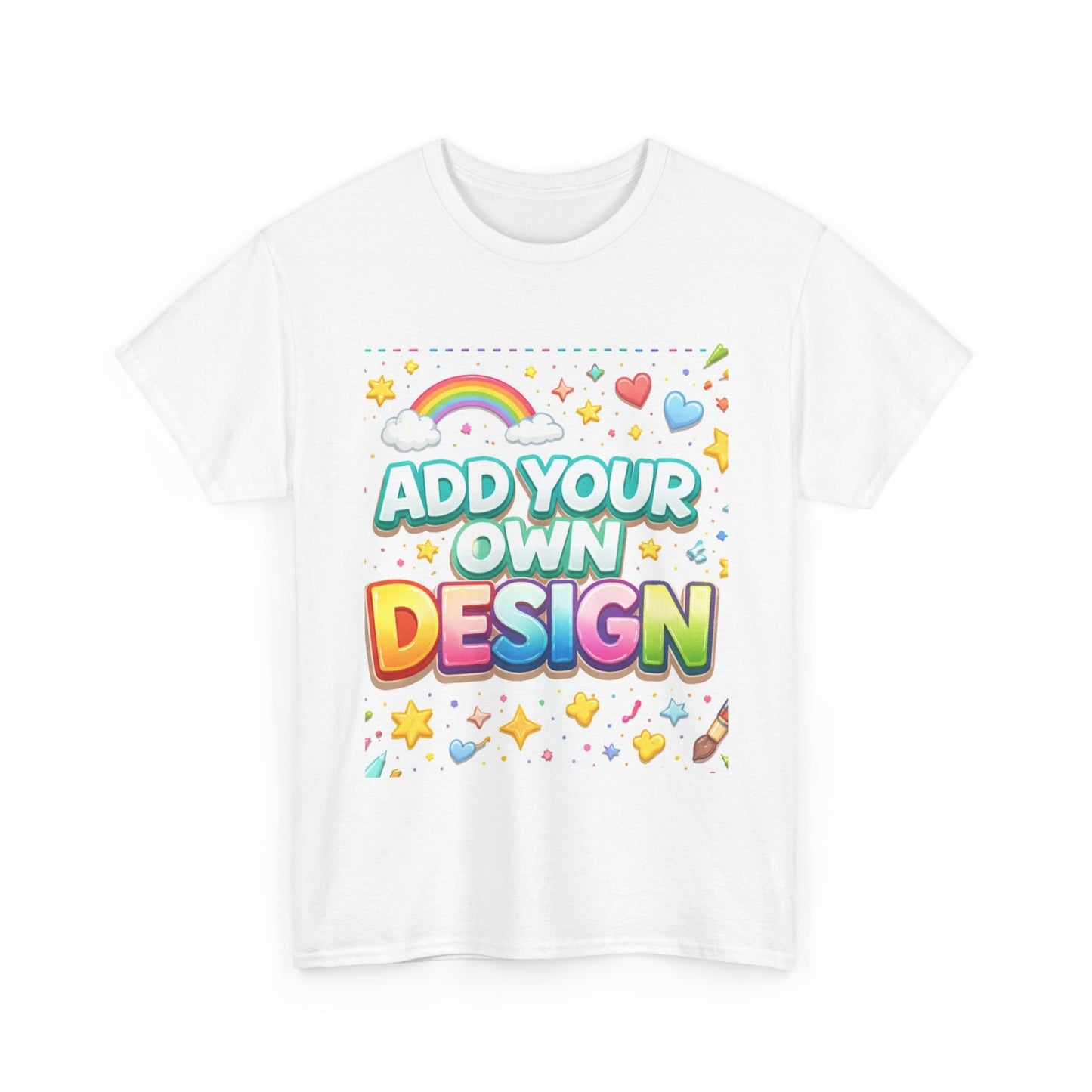 Cute Customizable Tee — "Add Your Own Design" Rainbow Graphic T-Shirt