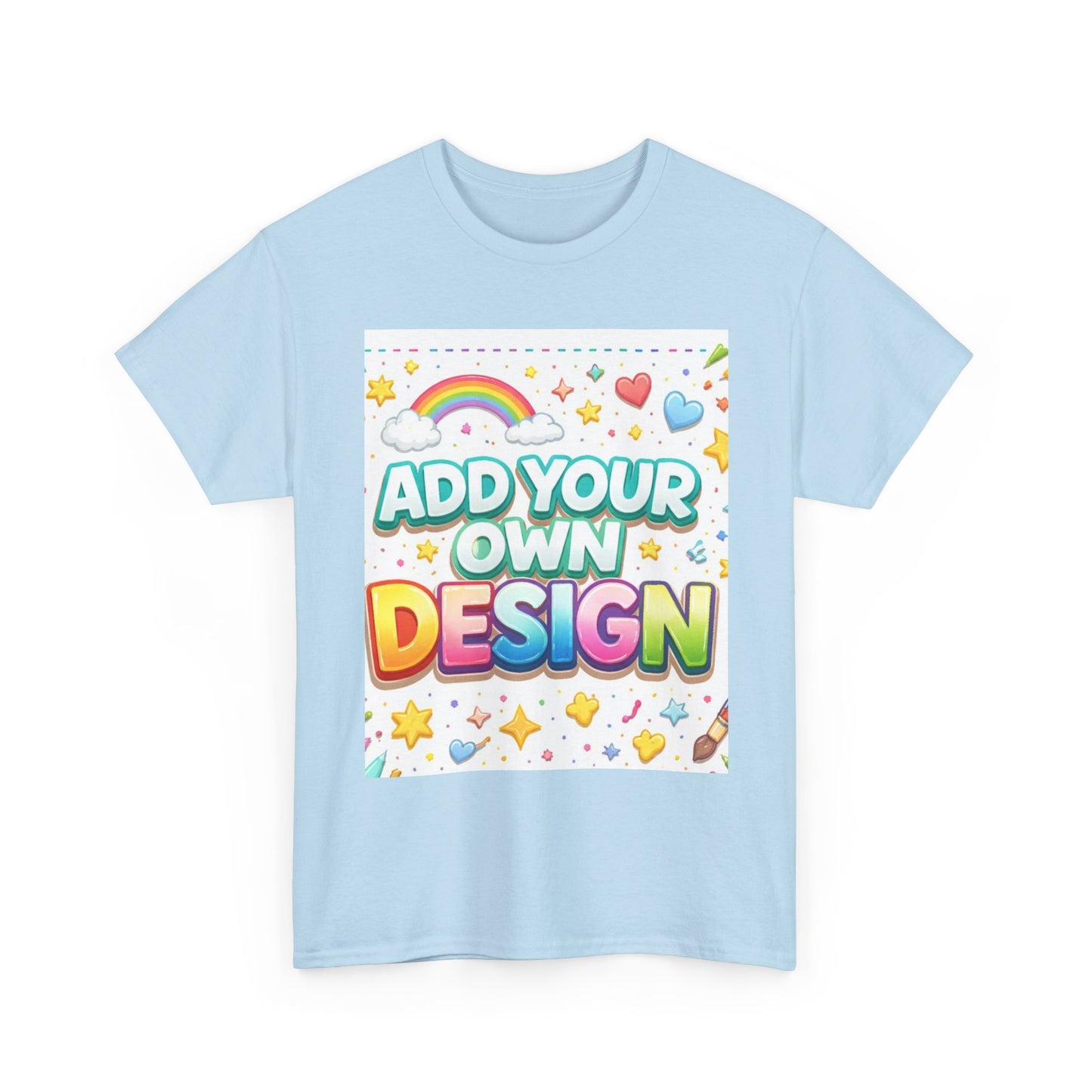 Cute Customizable Tee — "Add Your Own Design" Rainbow Graphic T-Shirt